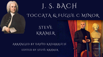 Toccata and Fugue c minor. In artistic collaboration with cellist, David Kadarauch